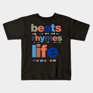 BEATS RHYMES LIFE Kids T-Shirt